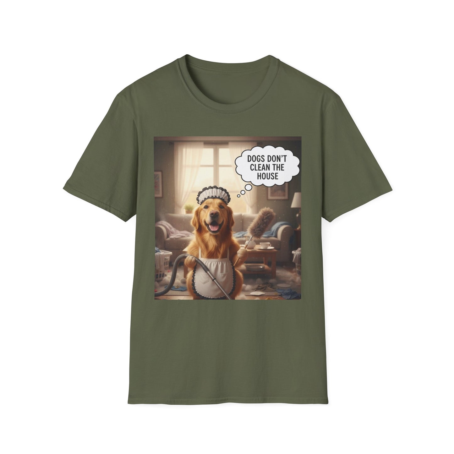 Dogs don’t clean — Funny Dog Lover Tee