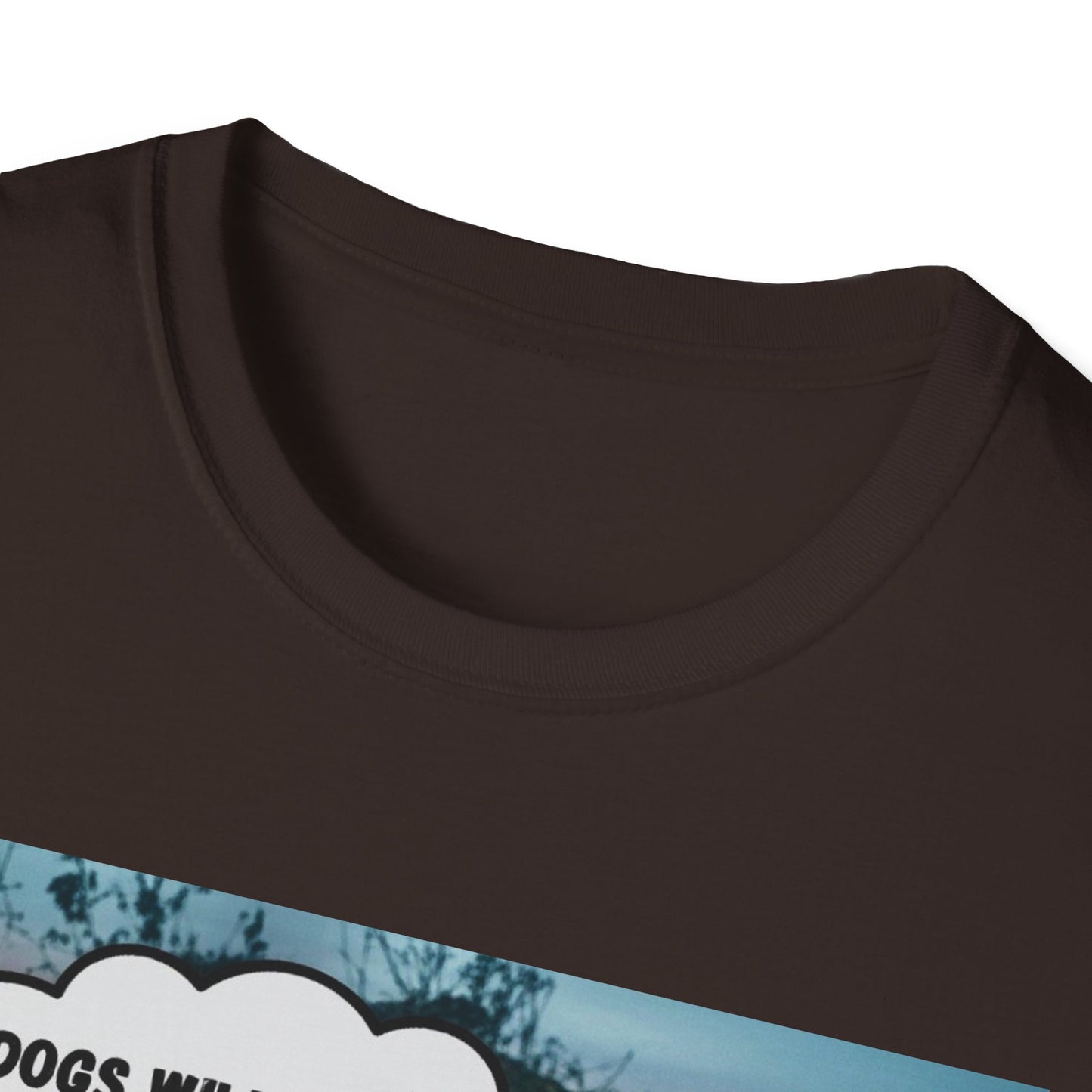 "Dogs will fetch your slippers " - Funny Dog Lover T-Shirt